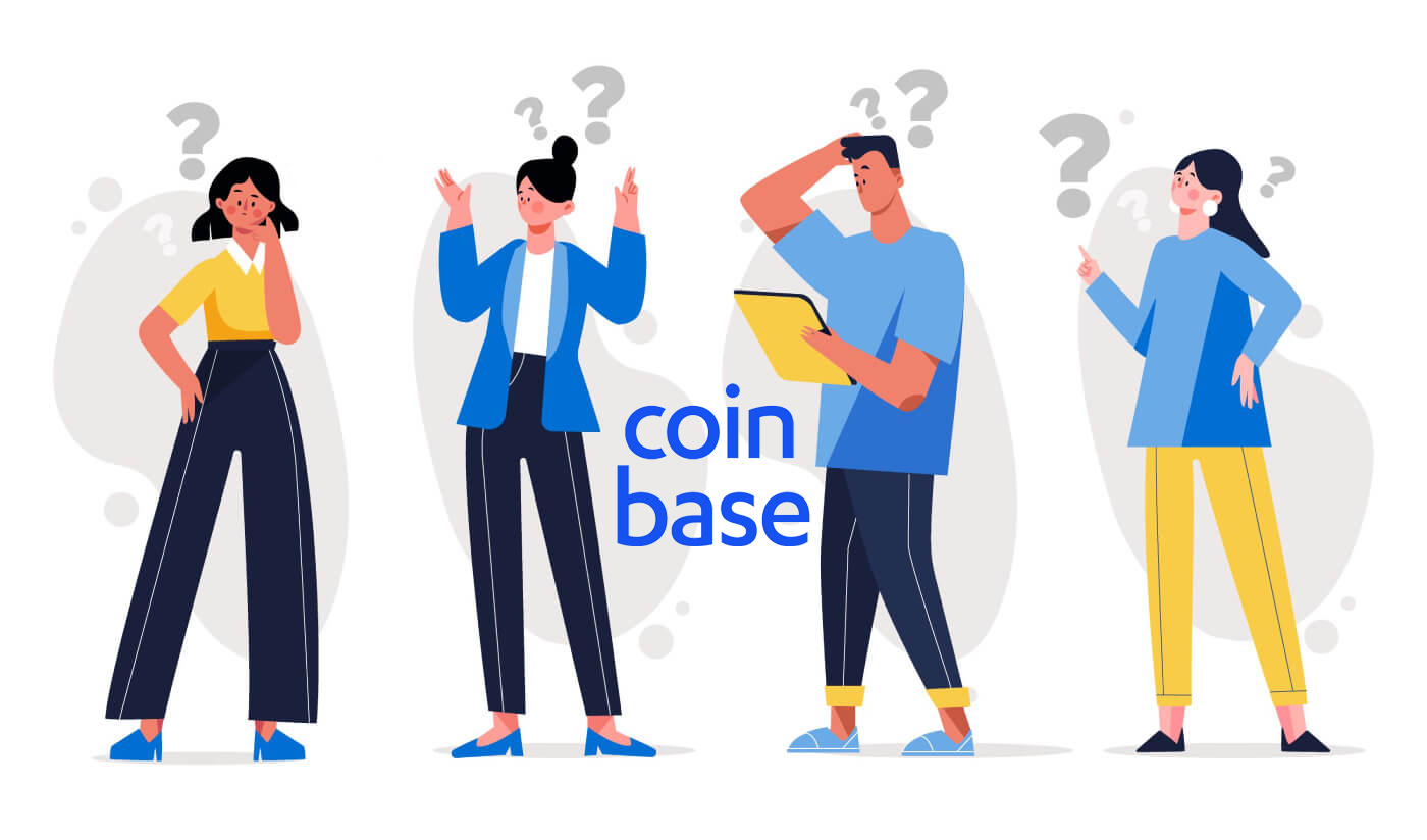  Coinbase में अक्सर पूछे जाने वाले प्रश्न (FAQ)